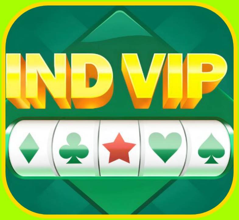 INDVIP APK  NEW GAME DOWNLOAD (GET-500 )FREE BONUS| IND VIP APP | IND – VIP | IND VIP APK |